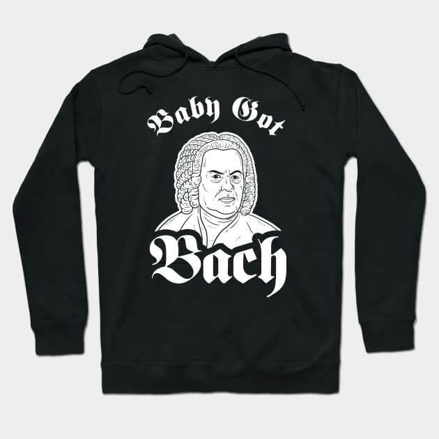 Baby Got Bach Hoodie by dumbshirts